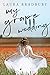 My Grape Wedding (The Grape Series Book 3) by