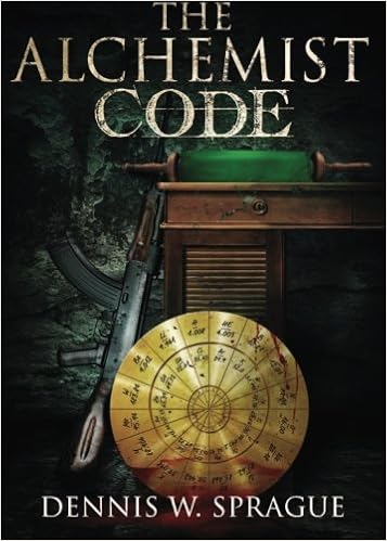 The Alchemist Code Second Edition Dennis W Sprague