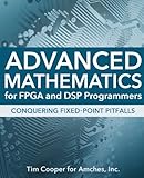 Advanced Mathematics for FPGA and DSP Programmers