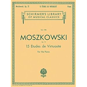 15 ETUDES DE VIRTUOSITE OP 72: Schirmer Library of Classics Volume 1798 Piano Solo