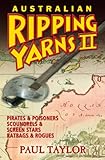 Ripping Yarns 2: Pirates and Poisoners, Scoundrels and Screen Stars, Ratbags and Rogues