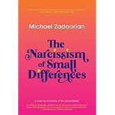 The Narcissism of Small Differences