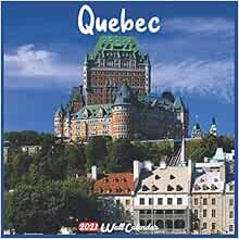 Quebec 2021 Wall Calendar Official Quebec City Canada Calendar 2021 18 Months Wall Calendars 18 Months 9798696048055 Amazon Com Books