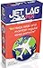 Jet Lag Fix Jet Lag Relief Pills –Natural Sleep Remedies for Jet Setters & Time Zone Travelers –Melatonin Free Essential Travel Accessory