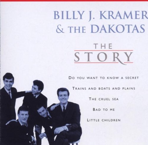 Billy J. Kramer & The Dakotas - Story - Zortam Music