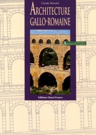 Architecture gallo-romaine