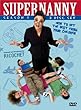 RealityTVPress - Supernanny - Season 1