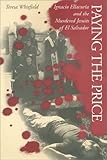 Paying the Price : Ignacio Ellacuria and the Murdered Jesuits of El Salvador, Whitfield, Teresa, 1566392527