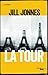 La Tour (DOCUMENTS) (French Edition) by 
