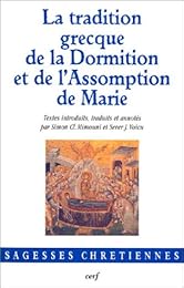 La  tradition grecque de la Dormition et de l'Assomption de Marie