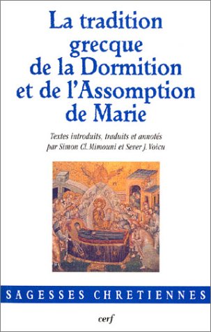 La  tradition grecque de la Dormition et de l'Assomption de Marie