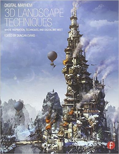 Digital Mayhem 3d Landscape Techniques Where Inspiration Techniques And Digital Art Meet Evans Duncan 9780240525983 Amazon Com Books