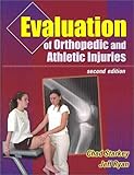 Package of Starkey and Ryan's Evaluation of Orthopedic and Athletic Injuries, 2nd Edition with Holcomb's Practical Skills Manual for Evaluation of Athletic Injuries, , 0803608918