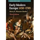 Early Modern Europe, 1450–1789 (Cambridge History of Europe)