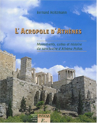 L'Acropole d'AthÃ¨nes (French Edition) by (Paperback)