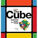 The Cube: The Ultimate Guide to the World's Bestselling Puzzle - Secrets, Stories, Solutions