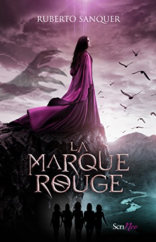 La marque rouge (French Edition) by Ruberto Sanquer