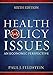 Health Policy Issues: An Economic Perspective, Sixth Edition