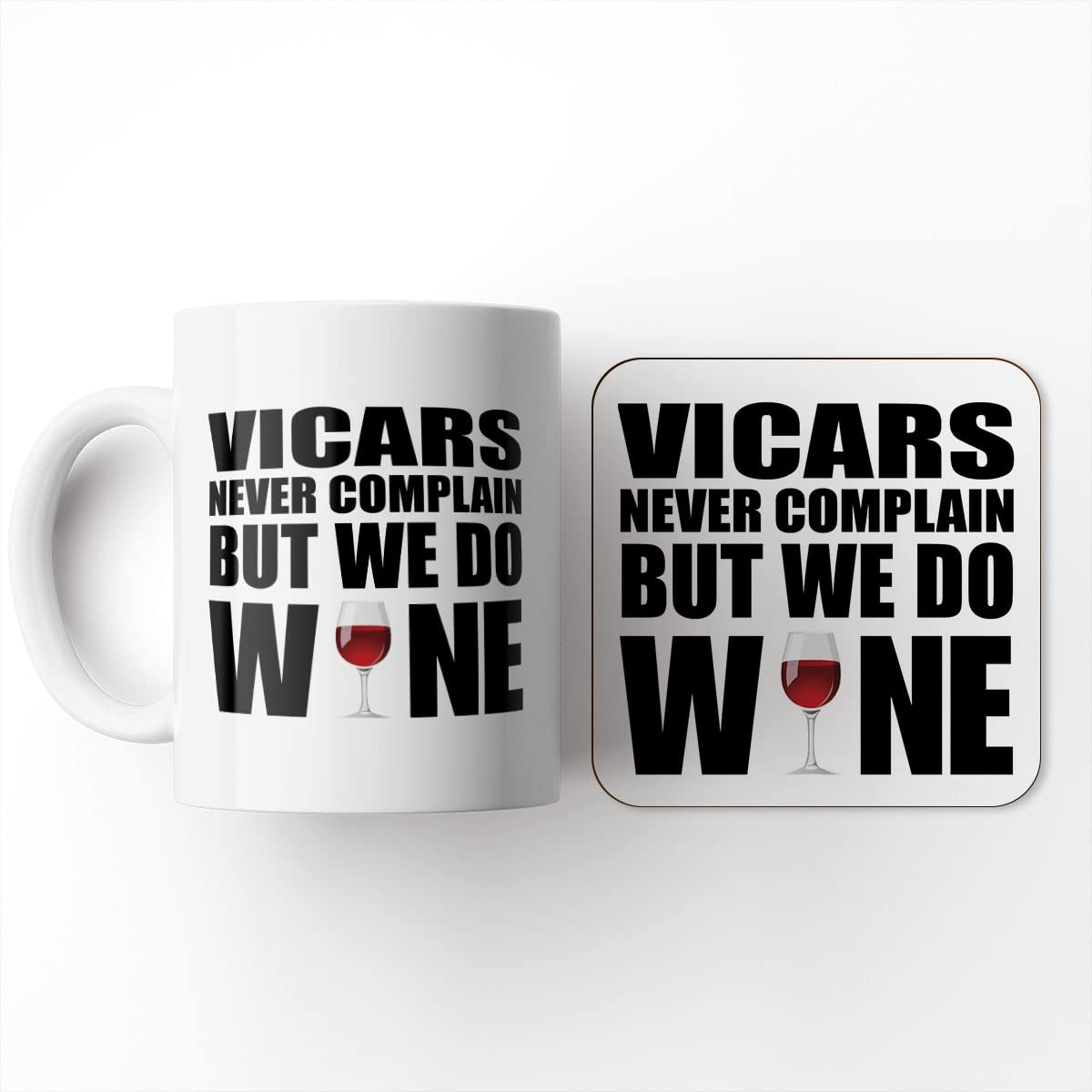 The Victorian Printing Co - Vicars Never Complain But We Do Wine Set - Mug & Coaster Set