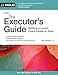 Executor's Guide, The: Settling a Loved One's Estate or Trust