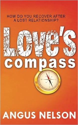 Loves Compass How Do You Recover After A Lost Relationship - 