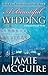 A Beautiful Wedding: A Beautiful Disaster Novella (Beautiful Disaster Series)
