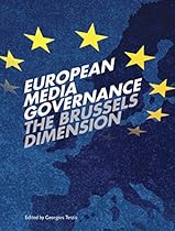 European Media Governance: National and Regional Dimensions