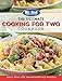 Mr. Food Test Kitchen: The Ultimate Cooking For Two Cookbook: More Than 130 Mouthwatering Recipes (1 by
