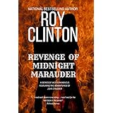Revenge of Midnight Marauder: A Series of Western Novels Featuring the Adventures of John Crudder