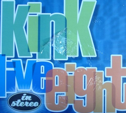 Kink Live Eight Kink FM 102