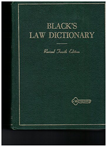 Download Black's Law Dictionary: Definitions of the terms and phrases of American and English Jurisprudence, Ancient and Modern, 4th Edition
