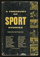 A Treasury of Sport Stories B001NODDYC Book Cover