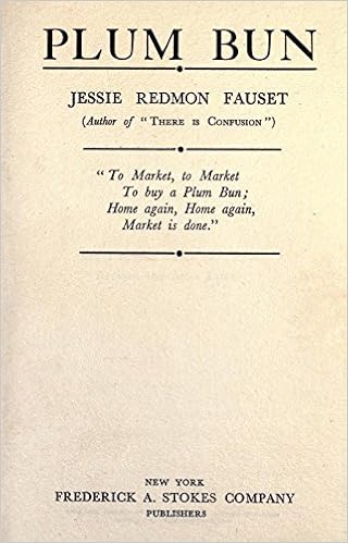 Plum Bun A Novel Without A Moral Fauset Jessie Redmon 0889290651716 Amazon Com Books