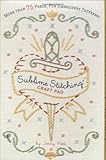 Sublime Stitching Craft Pad by Jenny Hart