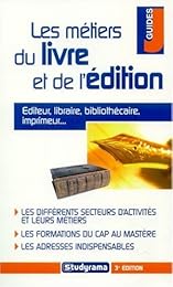 Les  métiers du livre et de l'édition