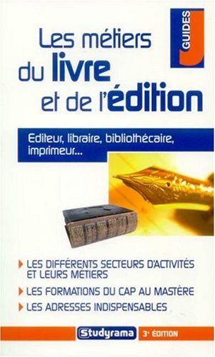 Les  métiers du livre et de l'édition