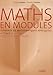 Maths en modules : Tome 2, Eléments de mathématiques appliquées by