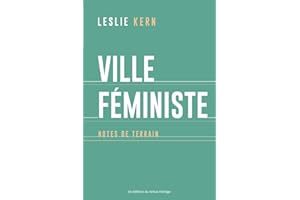 Ville féministe: Notes de terrain (French Edition)