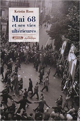 Amazon Fr Mai 68 Et Ses Vies Ulterieures Ross Kristin Vignaux Anne Laure Livres