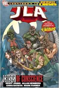 Amazon Com Jla Crisis Of Conscience Identity Crisis