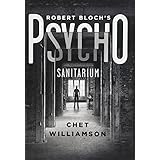 Robert Bloch's Psycho: Sanitarium