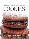 Cookies: Gluten Free, Dairy Free, Refined Sugar Free