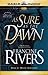As Sure As the Dawn (Mark of the Lion, 3) by 