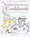 The Sicilian Gentleman's Cookbook by 