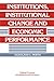 Institutions, Institutional Change and Economic Performance (Political Economy of Institutions and Decisions)