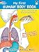 My First Human Body Book (Dover Children's Science Books)