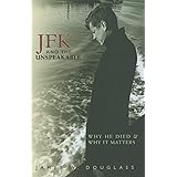 JFK and the Unspeakable