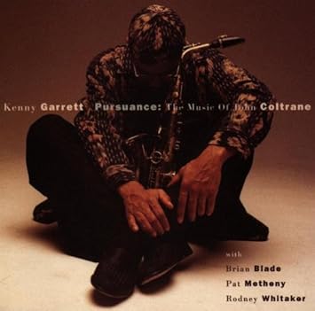 Image result for Kenny Garrett Pursuance: The Music of John Coltrane