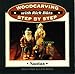 Woodcarving Step by Step with Rick Butz: Santas by