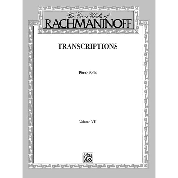 Rachmaninoff - Selected Works (Alfred Masterwork Edition